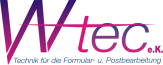 WTEC - Ihr Spezialist fr die Formular- und Postbearbeitung